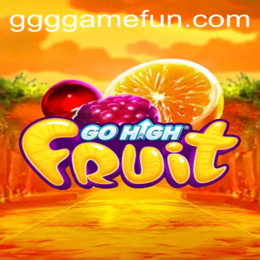 Explorando o Mundo de GoHighFruit: O Novo Fenômeno de GGGgame.com